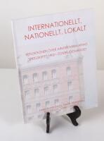 Internationellt, natinellt, lokalt. Reflektioner &ouml;ver arkitekturen kring sekelskiftet 1900 i &Ouml;stersj&ouml;omr&aring;det