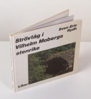 Str&ouml;vt&aring;g i Vilhelm Mobergs stenrike