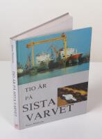 Tio &aring;r p&aring; sista varvet