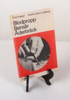 Blodpropp. Bens&aring;r. &Aring;derbr&aring;ck