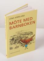 M&ouml;te med barnboken. Linjer och utveckling i svensk barn- och ungdomslitteratur.