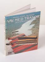 V&auml;v med trasor och str&auml;nggarn