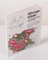 Allmogekl&auml;der. Hur vi kan anv&auml;nda allmogetraditionen i v&aring;ra kl&auml;der idag: Skjortor, blusar, kjolar, rockar, m&ouml;ssor, stick- och broderim&ouml;nster m. m.