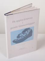P&aring; uppt&auml;cktsresa i gamla timmerv&auml;ggar. En intressant epok i L&ouml;fstad, nuvarande Tran&aring;s, f&ouml;r 100 &aring;r sedan