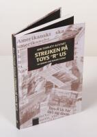 Strejken p&aring; Toys "R" Us. En sommar som skakade Sverige