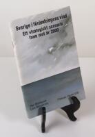 Sverige i f&ouml;r&auml;ndringens vind. Ett strategiskt scenario fram mot &aring;r 2000.