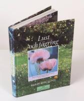 Lust och f&auml;gring. Tr&auml;dg&aring;rdsm&auml;nniskors dr&ouml;mmar och verklighet