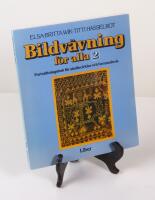 Bildv&auml;vning f&ouml;r alla 2. Forts&auml;ttningsbok f&ouml;r studiecirklar och hemmabruk