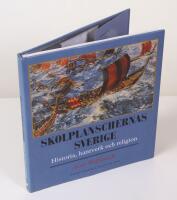 Skolplanschernas Sverige. Historia, hantverk och religion