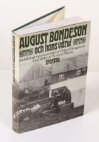 August Bondeson och hans v&auml;rld