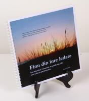 Finn din inre ledare. En arbetsbok i konsten att guida sig sj&auml;lv med st&ouml;d av psykosyntes