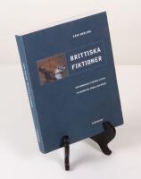 Brittiska fiktioner. Intermediala studier i film, TV, dramatik, prosa och poesi 