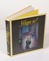 V&aring;ga se! Svensk konst 1945-1982