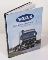 Volvo. Lastbilarna under sextio &aring;r
