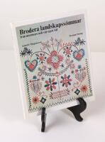 Brodera landskapss&ouml;mmar fr&aring;n mormors och v&aring;r egen tid
