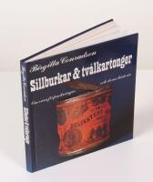 Sillburkar & tv&aring;lkartonger. Om v&aring;ra f&ouml;rpackningar och dess historia
