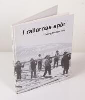 I rallarnas sp&aring;r. Tracing the Navvies