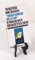 "Broadway Blend". Emigrantber&auml;ttelser