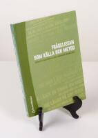 Fr&aring;gelistan som k&auml;lla och metod