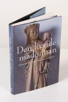 Den leende madonnan och andra m&auml;rkligheter i Karlstads stift