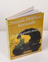 Svensk 1900-talskeramik. Stengods, porslin, flintgods