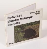 Str&ouml;vt&aring;g i Vilhelm Mobergs stenrike