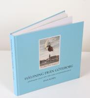 H&auml;lsning fr&aring;n G&ouml;teborg - g&ouml;teborgska vykort 1891-1960 valda och kommenterade av Dan Korn