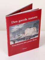 Den gamla teatern. Teaterhistoria från gamla Borås