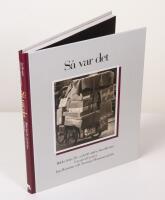 S&aring; var det. Bilder fr&aring;n 50- och 60-talets Stockholm. Urval och texter av Jan Bostr&ouml;m och Tommy Hammarstr&ouml;m