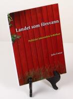 Landet som f&ouml;rsvann. Politiskt inkorrekta kr&ouml;nikor