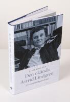 Den ok&auml;nda Astrid Lindgren. &Aring;ren som bokf&ouml;rl&auml;ggare och chef