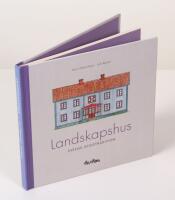 Landskapshus. Svensk byggtradition