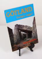 G&ouml;tland. Sveriges vagga?