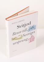 Svitjod. Resan till Sveriges ursprung