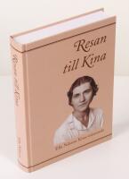 Resan till Kina. Ella Nilsson, Kina-mission&auml;r