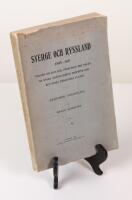 Sverige och Ryssland 1595-1611. Tvisten om Estland, f&ouml;rbundet mot Polen, de ryska gr&auml;nslandens er&ouml;vring och den stora dynastiska planen. Akademisk afhandling