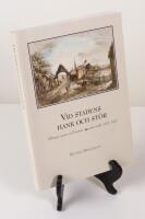 Vid stadens hank och st&ouml;r. Tullstugor, portar och bommar i svenska st&auml;der 1622-1810