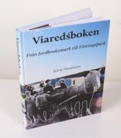 Viaredsboken. Fr&aring;n jordbruksmark till f&ouml;retagspark