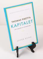 Thomas Pikettys Kapitalet i det tjugof&ouml;rsta &aring;rhundradet. Sammanfattning. Svenskt perspektiv