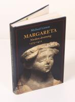 Margareta. Nordens drottning