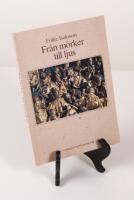 Fr&aring;n m&ouml;rker till ljus. En diktsvit till altarsk&aring;pet iNederlule&aring; kyrka