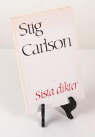 Sista dikter. Utgivna av Bengt Holmqvist och Stig Sj&ouml;din