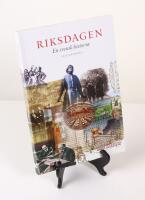 Riksdagen. En svensk historia