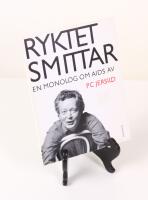 Ryktet smittar. En monolog om aids av P C Jersild