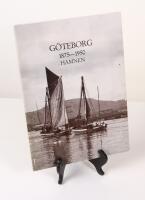 G&ouml;teborg 1875-1950. Hamnen