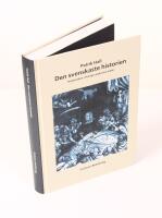 Den svenskaste historien - nationalism i Sverige under sex sekler