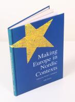 Making Europe in Nordic Contexts
