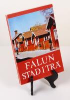 Falun - stad i tr&auml;