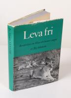 Leva fri. Ber&auml;ttelsen om Elsa och hennes ungar