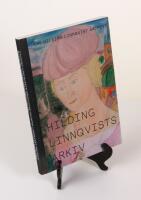 Hilding Linnqvists arkiv. The Hilding Linnqvist Archive. Utst&auml;llning/Exhibition 11 augusti-27 november 2011